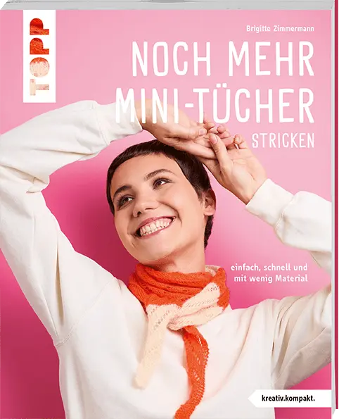 Noch mehr Mini-Tücher stricken Topp Verlag Buch