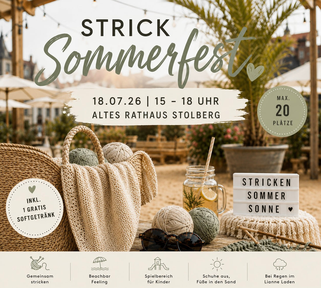 Strick Sommerfest – Mein Sommer in Stolberg